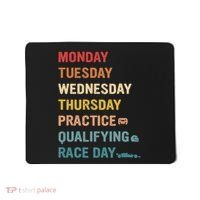 Mon Tue Wed Thu Practice Qualifying Race Day Mousepad thumb 0