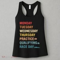 Mon Tue Wed Thu Practice Qualifying Race Day Women's Tank Top thumb 3