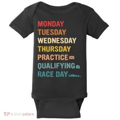 Mon Tue Wed Thu Practice Qualifying Race Day Baby Bodysuit