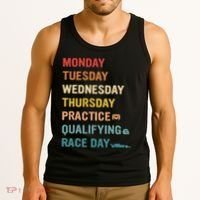 Mon Tue Wed Thu Practice Qualifying Race Day Tank Top thumb 3
