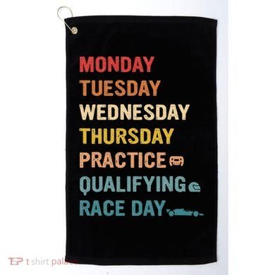 Mon Tue Wed Thu Practice Qualifying Race Day Golf Towel