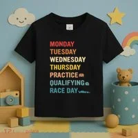Mon Tue Wed Thu Practice Qualifying Race Day Toddler T-Shirt thumb 3