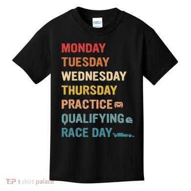 Mon Tue Wed Thu Practice Qualifying Race Day Kids T-Shirt