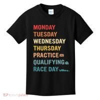 Mon Tue Wed Thu Practice Qualifying Race Day Kids T-Shirt thumb 0