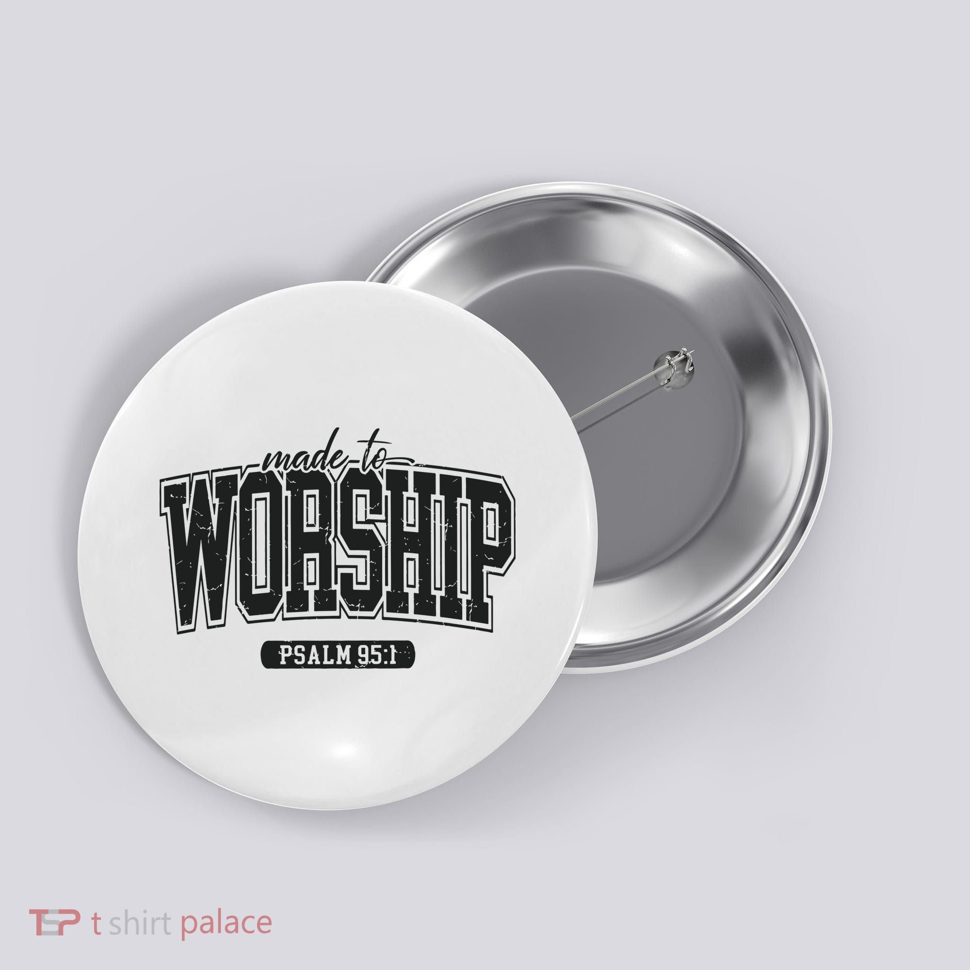 Made To Worship Christian Button