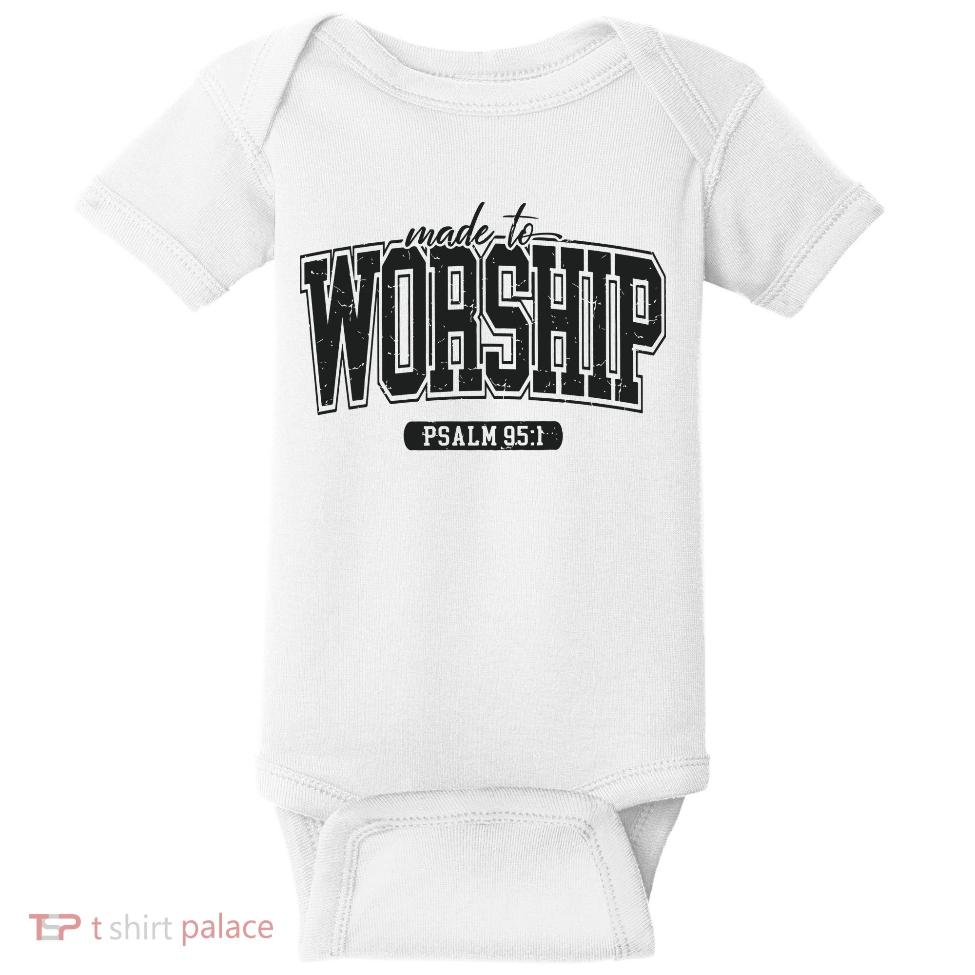 Made To Worship Christian Baby Bodysuit