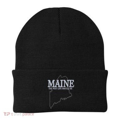Maine The Way Life Should Be State Pride Beanie