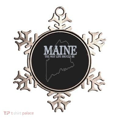 Maine The Way Life Should Be State Pride Ornament