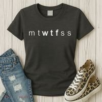 mtWTFss Days of the Week WTF Women's T-Shirt thumb 3