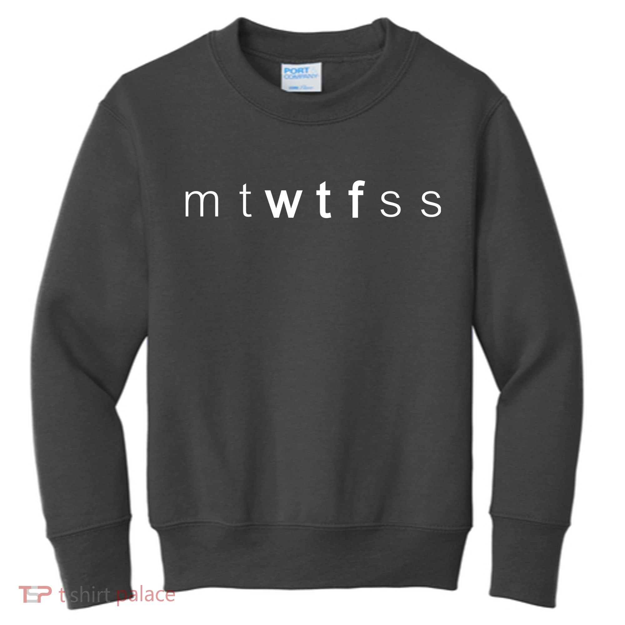 mtWTFss Days of the Week WTF Kids Sweatshirt