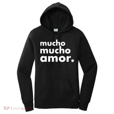 Mucho Mucho Amor Funny Meme Women's Hoodie