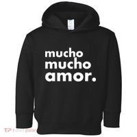 Mucho Mucho Amor Funny Meme Toddler Hoodie thumb 0