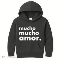 Mucho Mucho Amor Funny Meme Kids Hoodie thumb 0