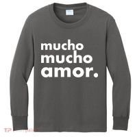 Mucho Mucho Amor Funny Meme Kids Long Sleeve Shirt thumb 0