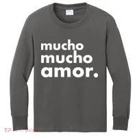 Mucho Mucho Amor Funny Meme Kids Long Sleeve Shirt thumb 0