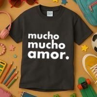 Mucho Mucho Amor Funny Meme Kids T-Shirt thumb 3