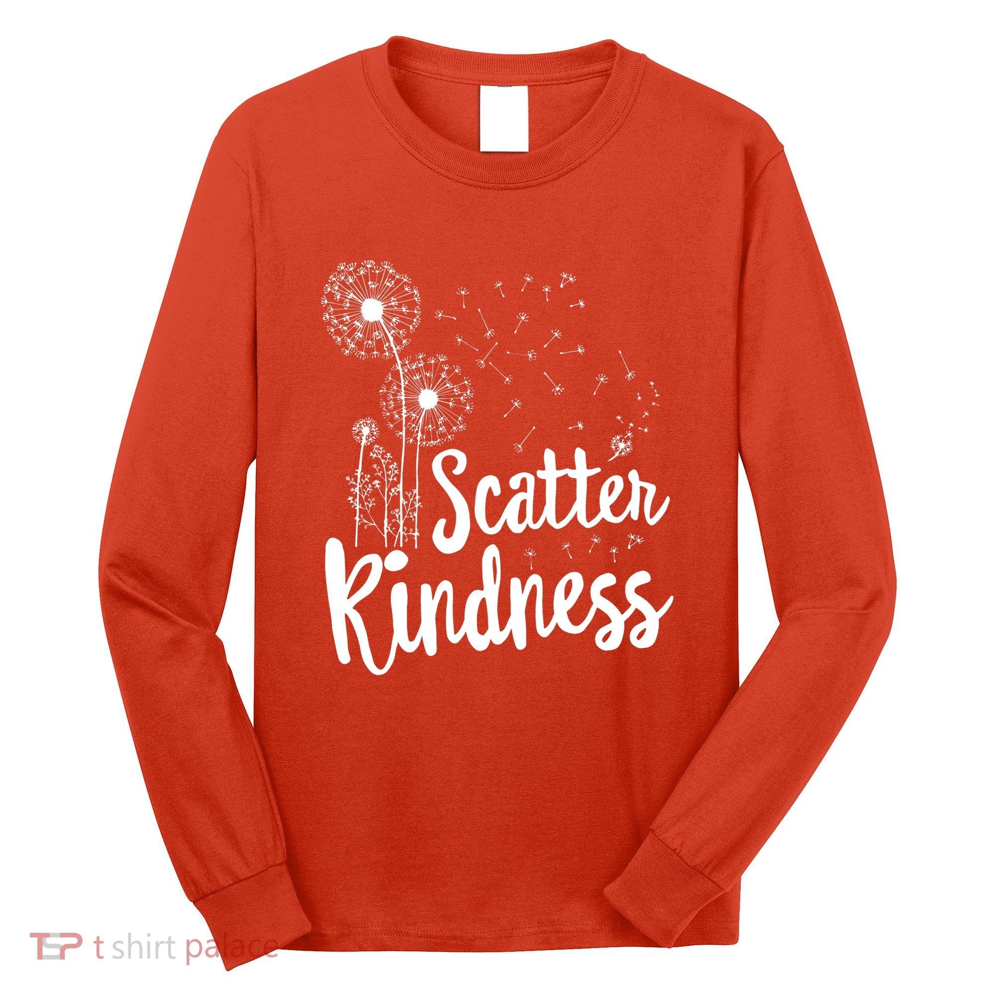 Matching Unity Day Orange Teacher Kindness Be Kind Long Sleeve Shirt
