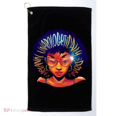Melanin Unapologetically Dope Golf Towel