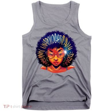 Melanin Unapologetically Dope Tank Top