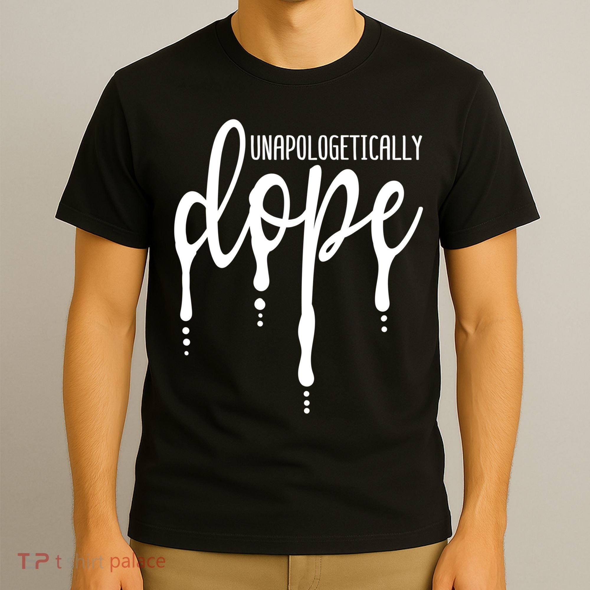 Melanin Unapologetically Dope Black Girl Tee Christmas Gift T-Shirt