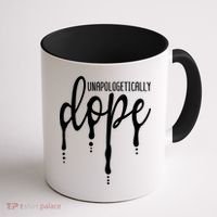 Melanin Unapologetically Dope Black Girl Tee Christmas Gift Coffee Mug thumb 1