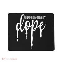 Melanin Unapologetically Dope Black Girl Tee Christmas Gift Mousepad thumb 0