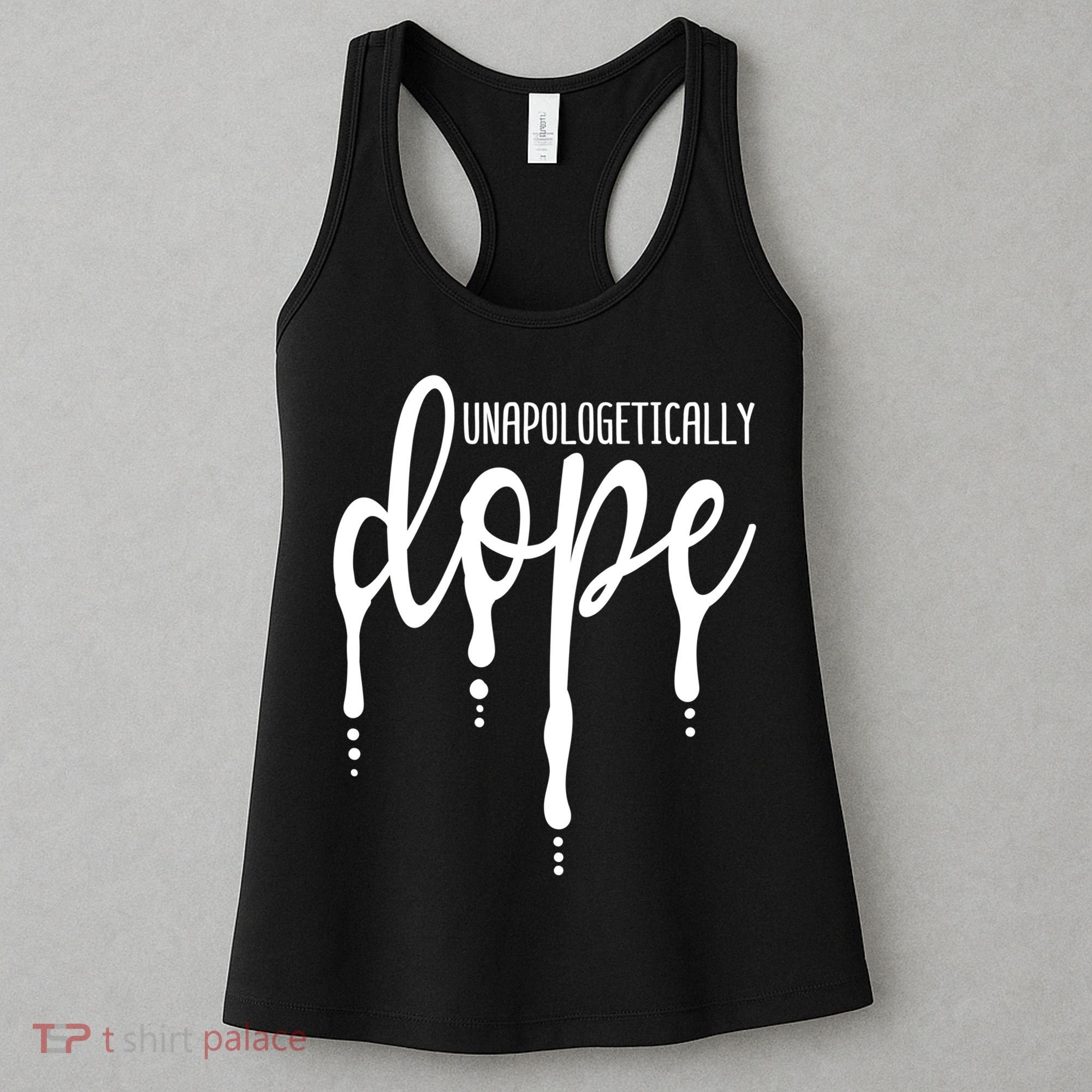 Melanin Unapologetically Dope Black Girl Tee Christmas Gift Women's Tank Top