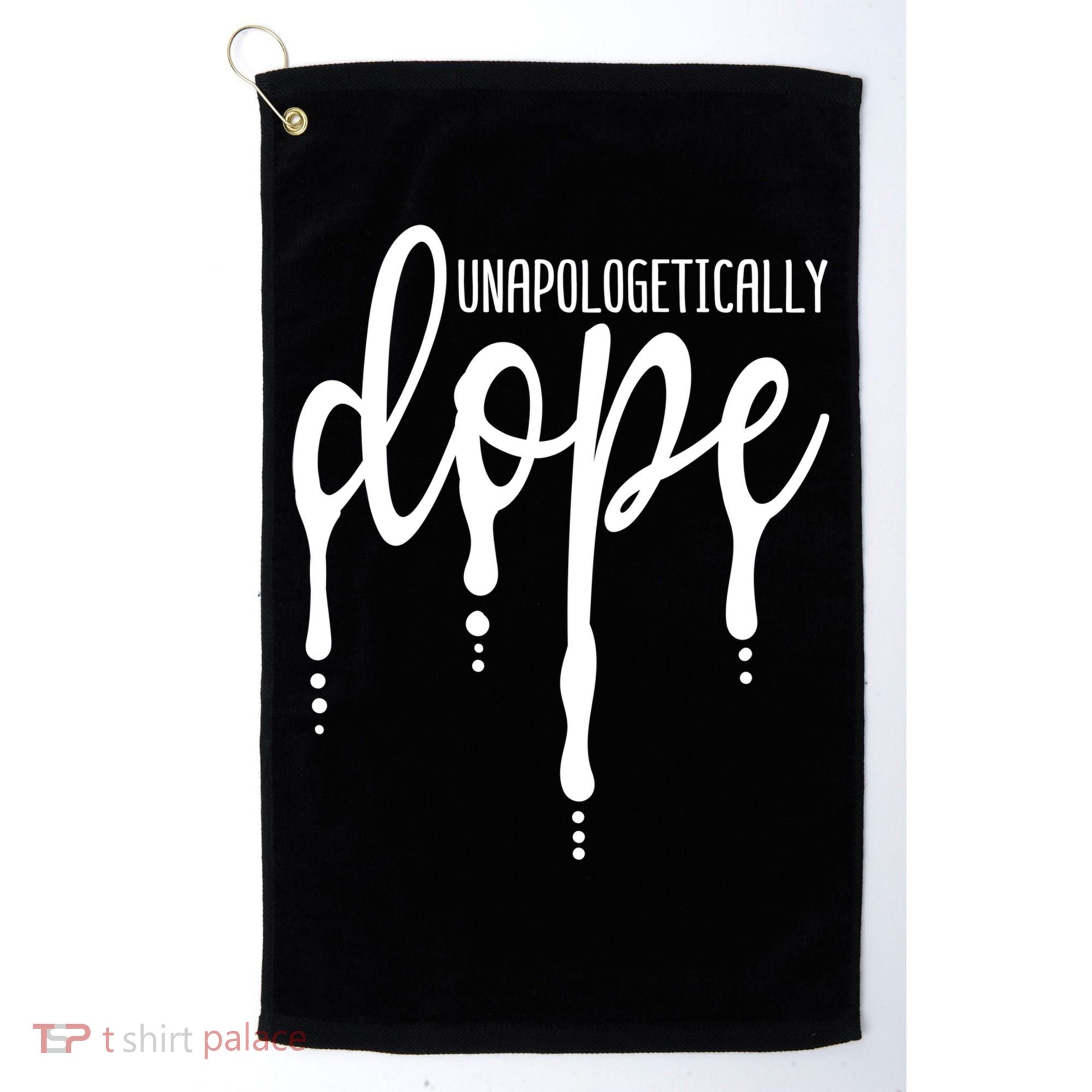 Melanin Unapologetically Dope Black Girl Tee Christmas Gift Golf Towel