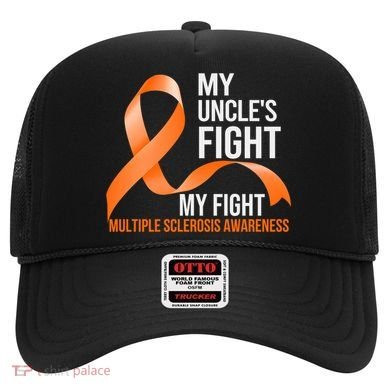 My Uncle's Fight My Fight Multiple Sclerosis Ms Warrior Funny Gift Hat