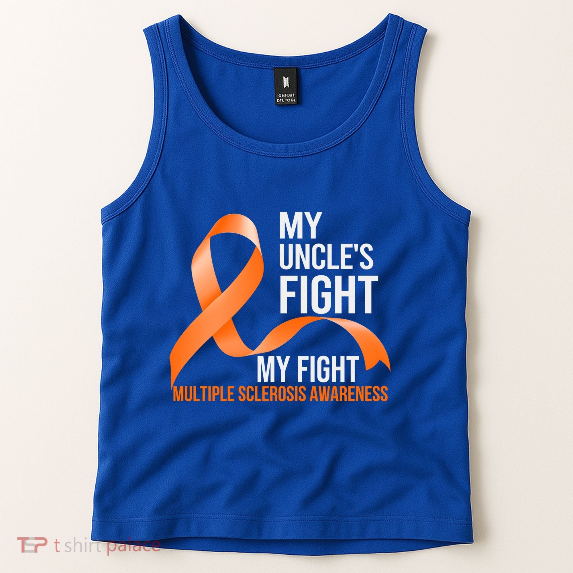 My Uncle's Fight My Fight Multiple Sclerosis Ms Warrior Funny Gift Tank Top