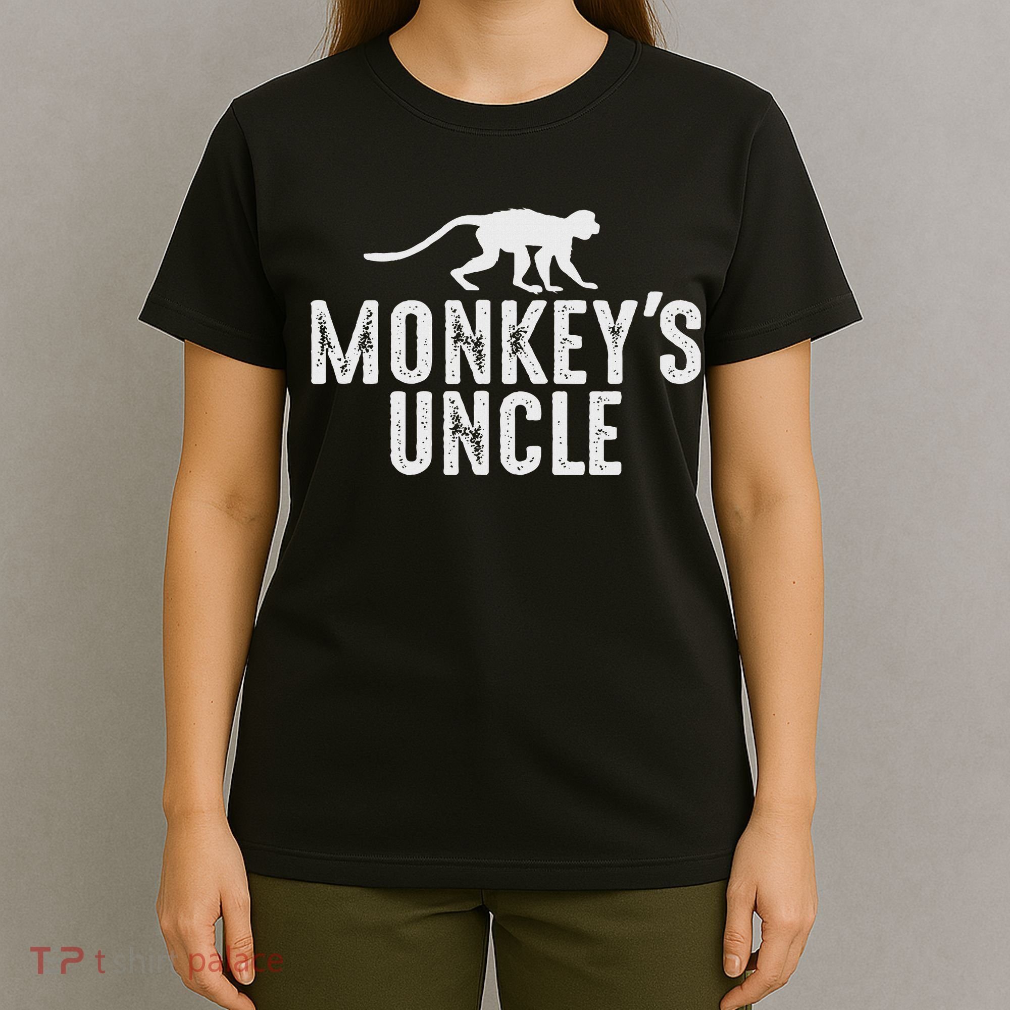 Monkey's Uncle Funny Monkey Lover Gift Jungle Animal Lover T-Shirt