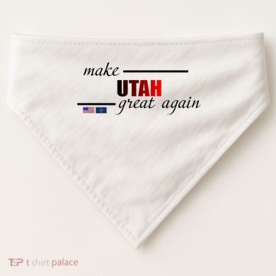 Make Utah Great Again USA-Made Doggie Bandana