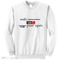 Make Utah Great Again Sweatshirt thumb 0