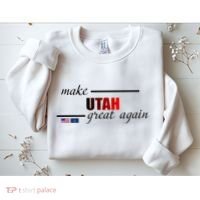 Make Utah Great Again Sweatshirt thumb 2