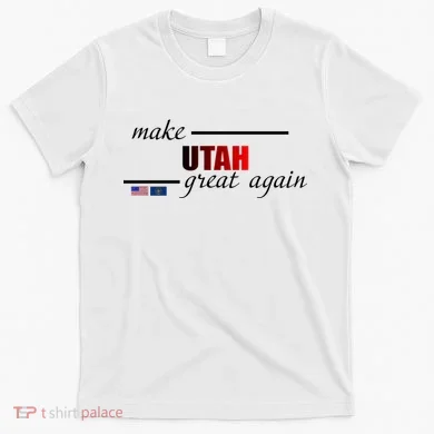 Make Utah Great Again T-Shirt