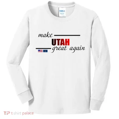 Make Utah Great Again Kids Long Sleeve Shirt