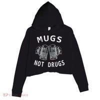 Mugs Not Drugs Crop Fleece Hoodie thumb 0