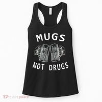 Mugs Not Drugs Women's Tank Top thumb 0