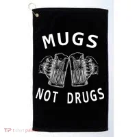 Mugs Not Drugs Golf Towel thumb 0