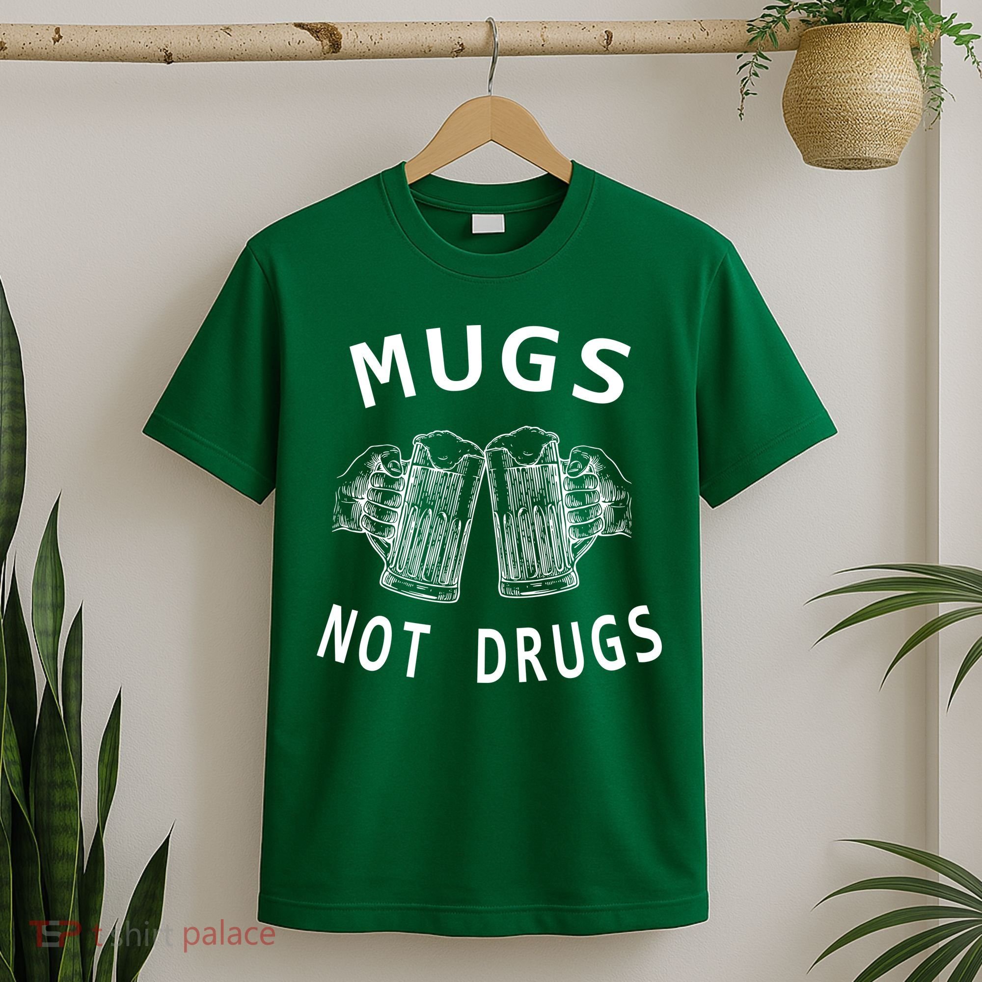 Mugs Not Drugs T-Shirt