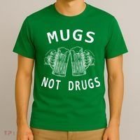 Mugs Not Drugs T-Shirt thumb 3