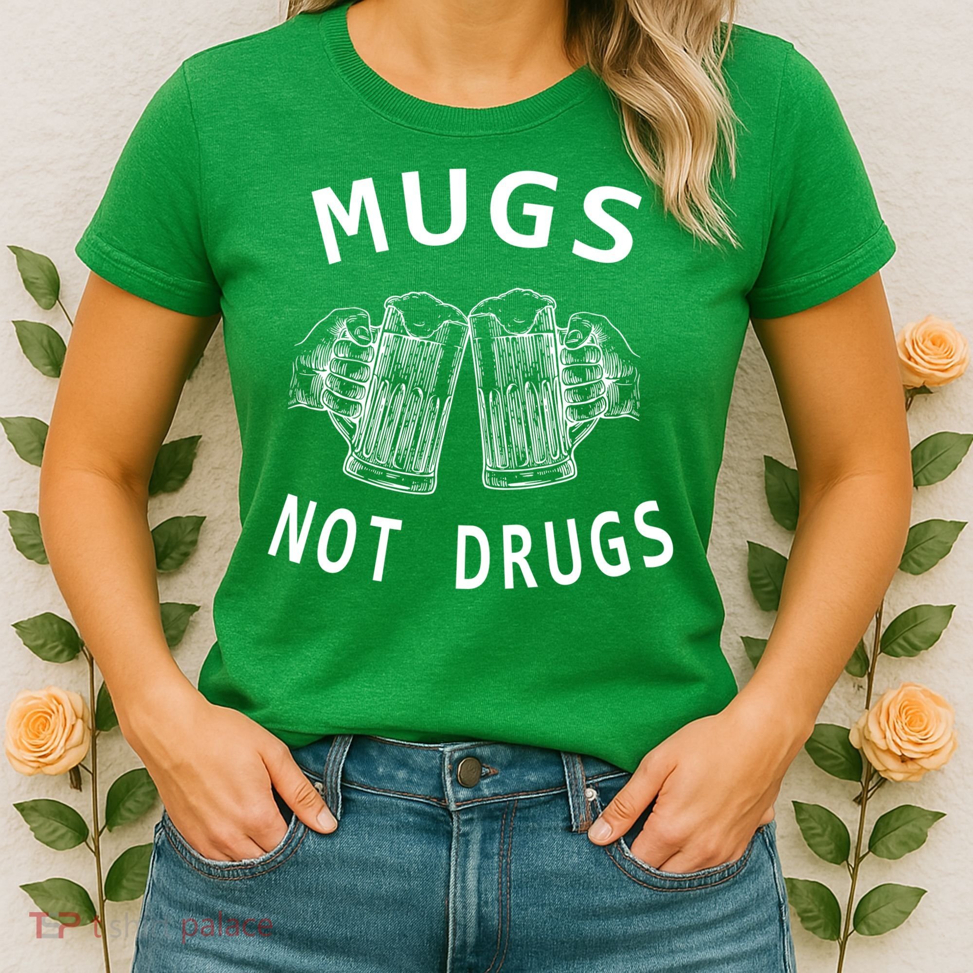 Mugs Not Drugs Women's T-Shirt