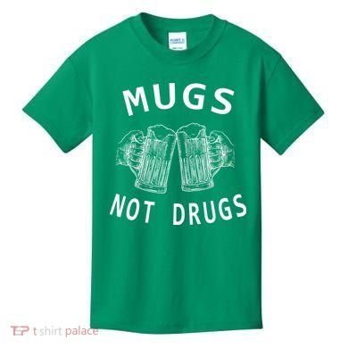 Mugs Not Drugs Kids T-Shirt