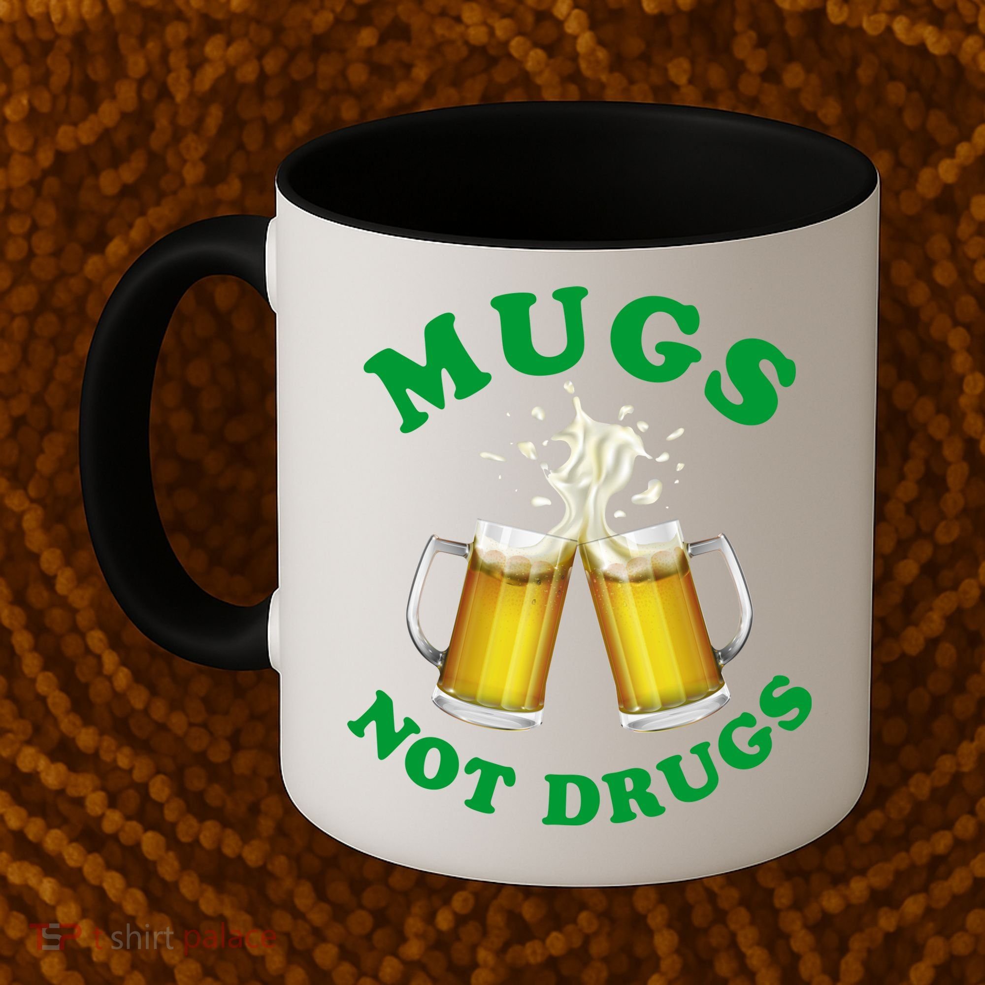 Mugs Not Drugs Funny St. Patrick's Day Beer Coffee Mug