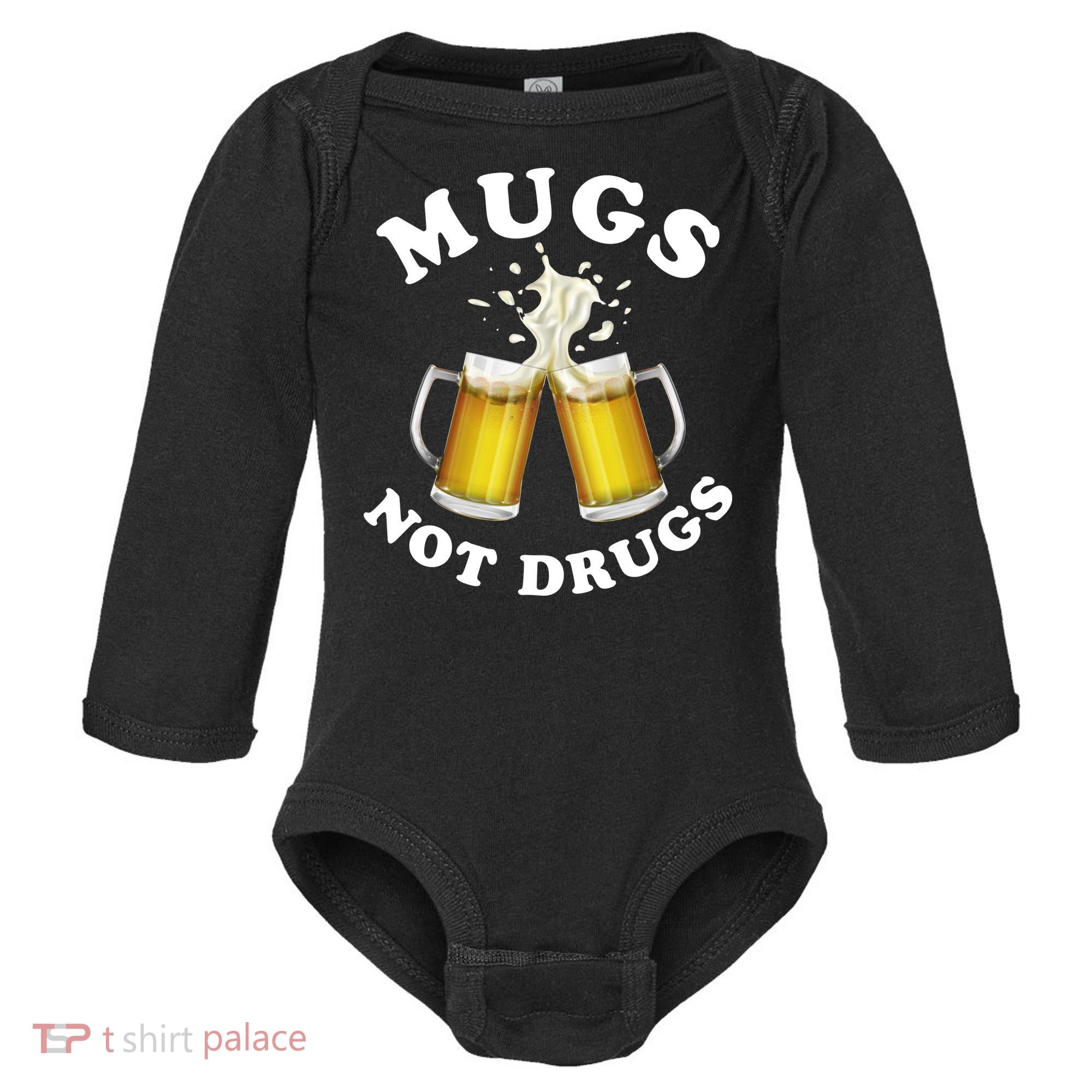 Mugs Not Drugs Funny St. Patrick's Day Beer Baby Long Sleeve Bodysuit