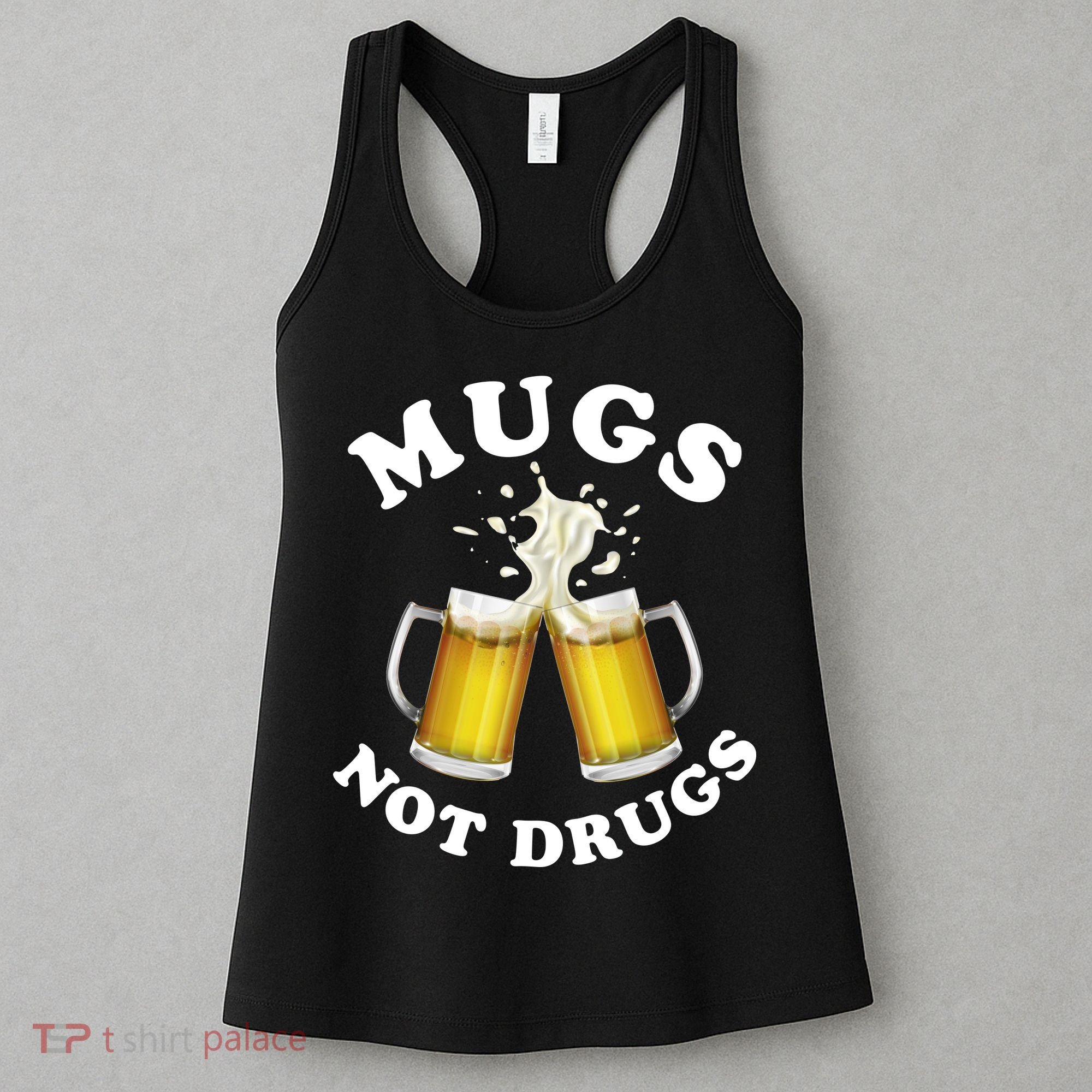 Mugs Not Drugs Funny St. Patrick's Day Beer Women's Tank Top