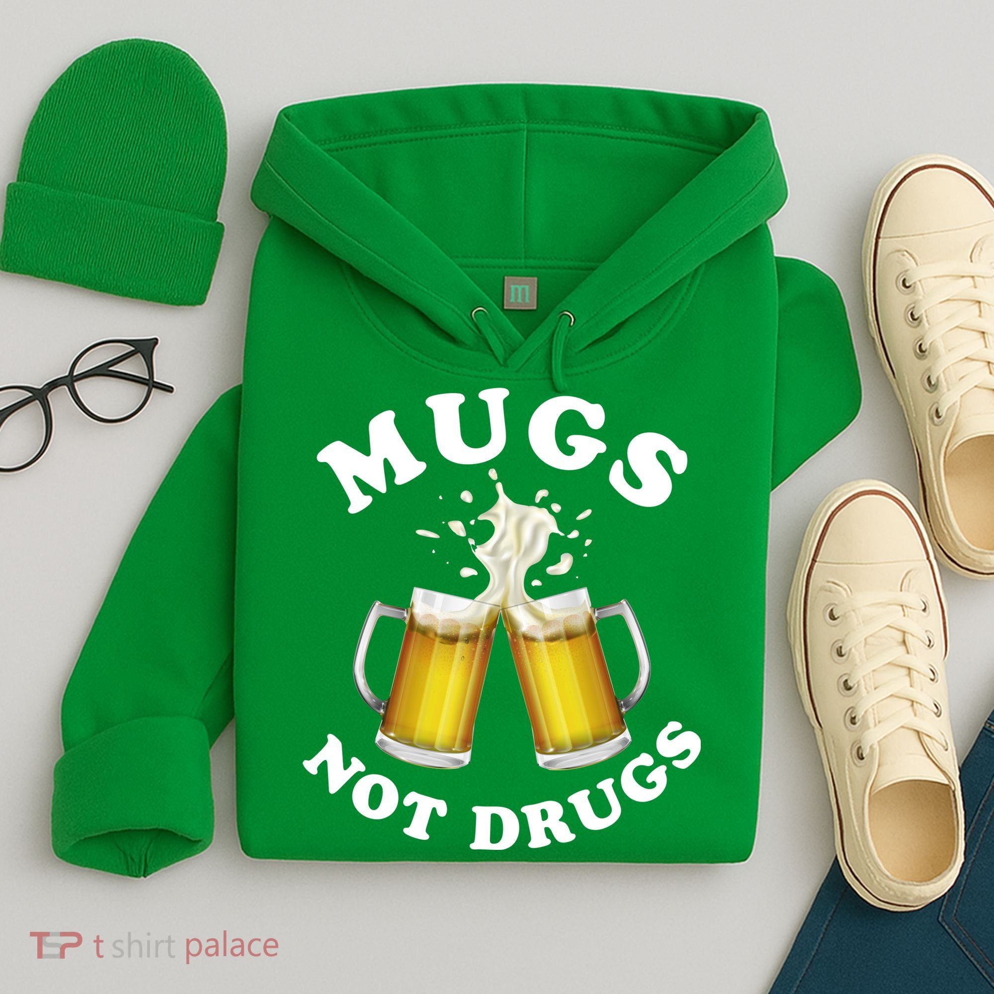 Mugs Not Drugs Funny St. Patrick's Day Beer Hoodie