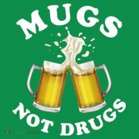 Mugs Not Drugs Funny St. Patrick's Day Beer Coaster thumb 2