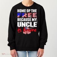 My Uncle Is Brave Home Of The Free - Proud Army Niece Nephew Women's Sweatshirt thumb 0