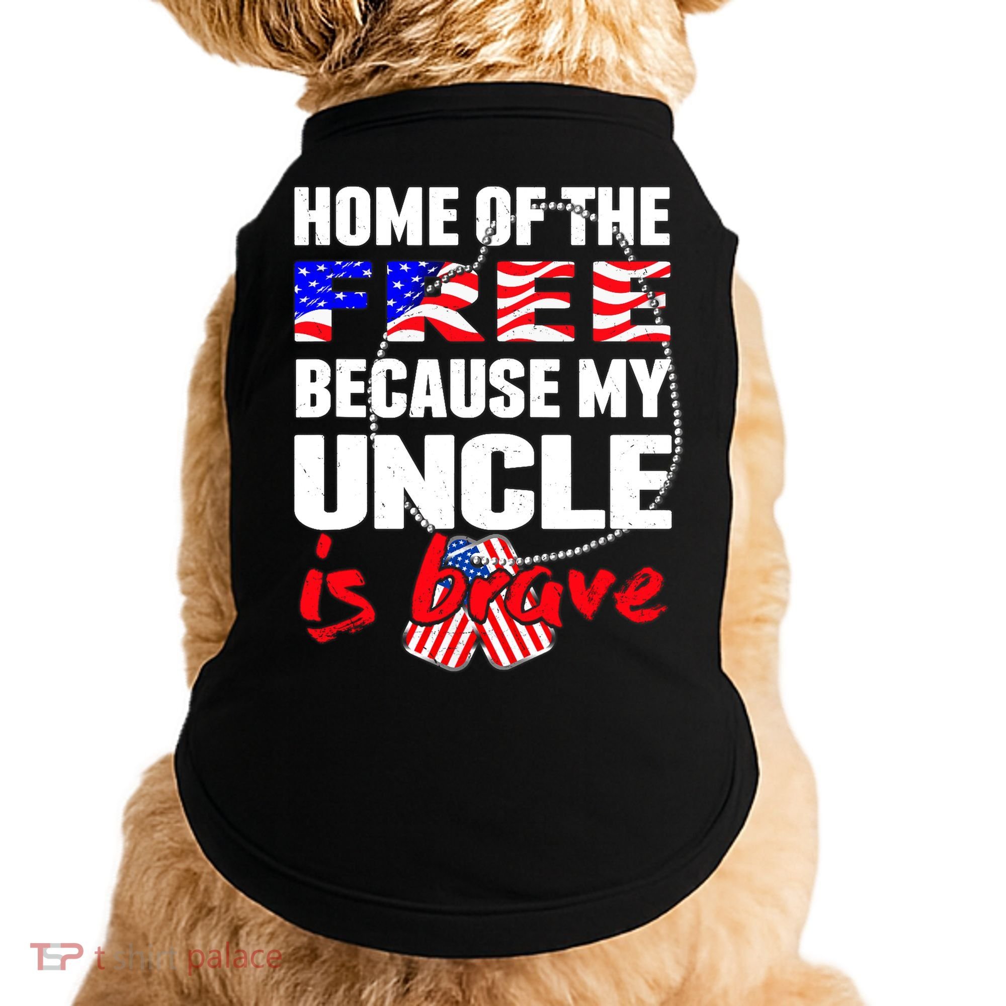 My Uncle Is Brave Home Of The Free - Proud Army Niece Nephew Doggie Tank